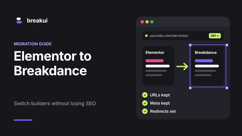 How to migrate from Elementor to Breakdance without losing SEO